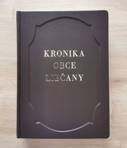kronika s pouzdrem pro obec Libčany